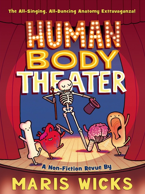 Title details for Human Body Theater by Maris Wicks - Wait list